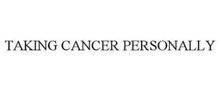 TAKING CANCER PERSONALLY