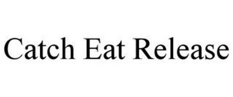 CATCH EAT RELEASE