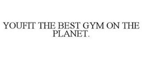 YOUFIT THE BEST GYM ON THE PLANET.
