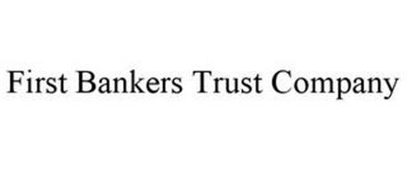 FIRST BANKERS TRUST COMPANY