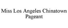MISS LOS ANGELES CHINATOWN PAGEANT