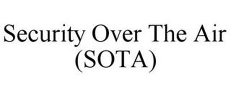 SECURITY OVER THE AIR (SOTA)