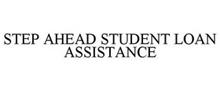 STEP AHEAD STUDENT LOAN ASSISTANCE