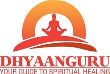 DHYAANGURU YOUR GUIDE TO SPIRITUAL HEALING