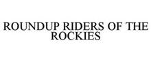 ROUNDUP RIDERS OF THE ROCKIES