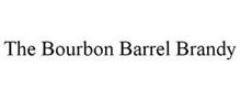 THE BOURBON BARREL BRANDY