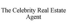 THE CELEBRITY REAL ESTATE AGENT