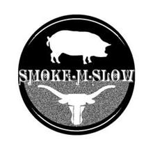 SMOKE-M-SLOW