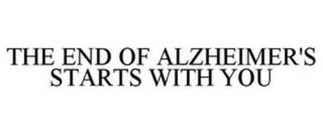 THE END OF ALZHEIMER'S STARTS WITH YOU