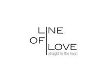 LINE OF LOVE STRAIGHT TO THE HEART