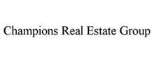 CHAMPIONS REAL ESTATE GROUP