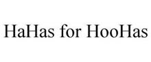 HAHAS FOR HOOHAS