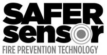 SAFER SENSOR FIRE PREVENTION TECHNOLOGY