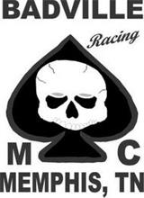 BADVILLE RACING MC MEMPHIS, TN