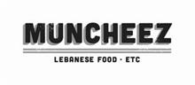 MUNCHEEZ LEBANESE FOOD · ETC