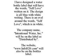 I HAVE DESIGNED A WATER BOTTLE LABEL THAT WILL HAVE THE WORDS, 