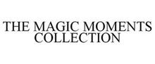 THE MAGIC MOMENTS COLLECTION
