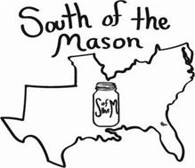 SOUTH OF THE MASON S OF THE M