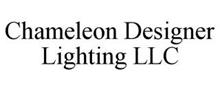 CHAMELEON DESIGNER LIGHTING LLC