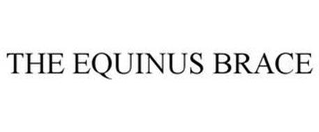 THE EQUINUS BRACE