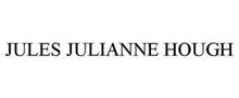 JULES JULIANNE HOUGH