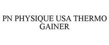 PN PHYSIQUE USA THERMO GAINER