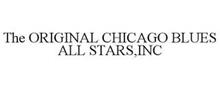 THE ORIGINAL CHICAGO BLUES ALL STARS,INC