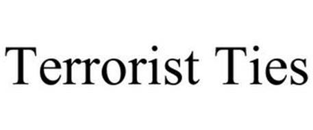 TERRORIST TIES