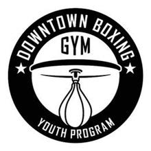 DOWNTOWN BOXING GYM YOUTH PROGRAM