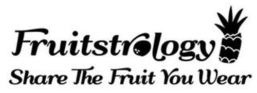 FRUITSTROLOGY SHARE THE FRUIT YOU WEAR