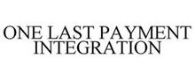 ONE LAST PAYMENT INTEGRATION