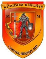 KINGDOM KNIGHTS MM SINCE 2005 RIDING FOR THE KINGDOM CAPITOL HEIGHTS MD
