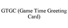 GTGC (GAME TIME GREETING CARD)
