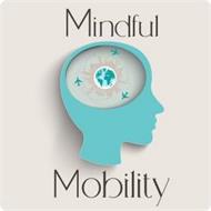 MINDFUL MOBILITY