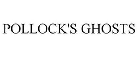 POLLOCK'S GHOSTS