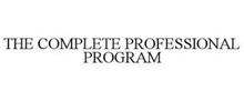 THE COMPLETE PROFESSIONAL PROGRAM