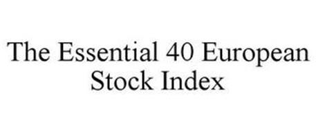 THE ESSENTIAL 40 EUROPEAN STOCK INDEX