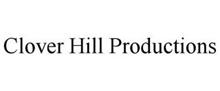 CLOVER HILL PRODUCTIONS