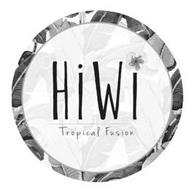 HIWI TROPICAL FUSION