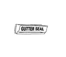 GUTTER SEAL