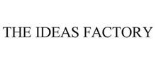 THE IDEAS FACTORY