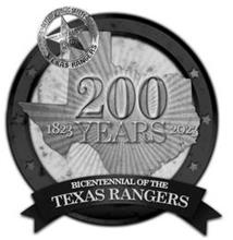 DEPT. OF PUBLIC SAFETY CAPTAIN TEXAS RANGERS 200 1823 YEARS 2023 BICENTENNIAL OF THE TEXAS RANGERS