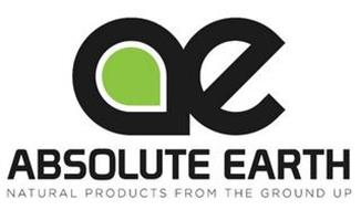 AE ABSOLUTE EARTH NATURAL PRODUCTS FROM THE GROUND UP