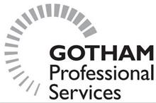 GOTHAM PROFESSIONAL SERVICES