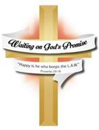 WAITING ON GOD'S PROMISE 