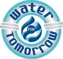 WATER FOR TOMORROW