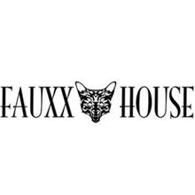 FAUXX HOUSE