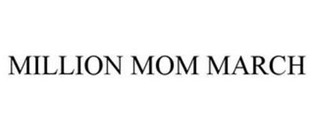 MILLION MOM MARCH