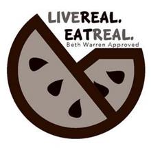 LIVE REAL. EAT REAL. BETH WARREN APPROVED