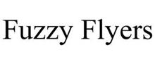 FUZZY FLYERS